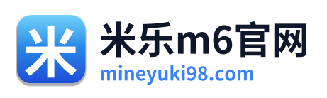 米乐m6官网 Logo